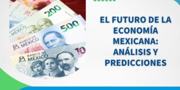 DCIM-IMG-el-futuro-de-la-economia-mexicana