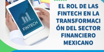 DCIM-IMG-el-rol-de-las-fintech-en-la-transformacion-del-sector-financiero-mexicano